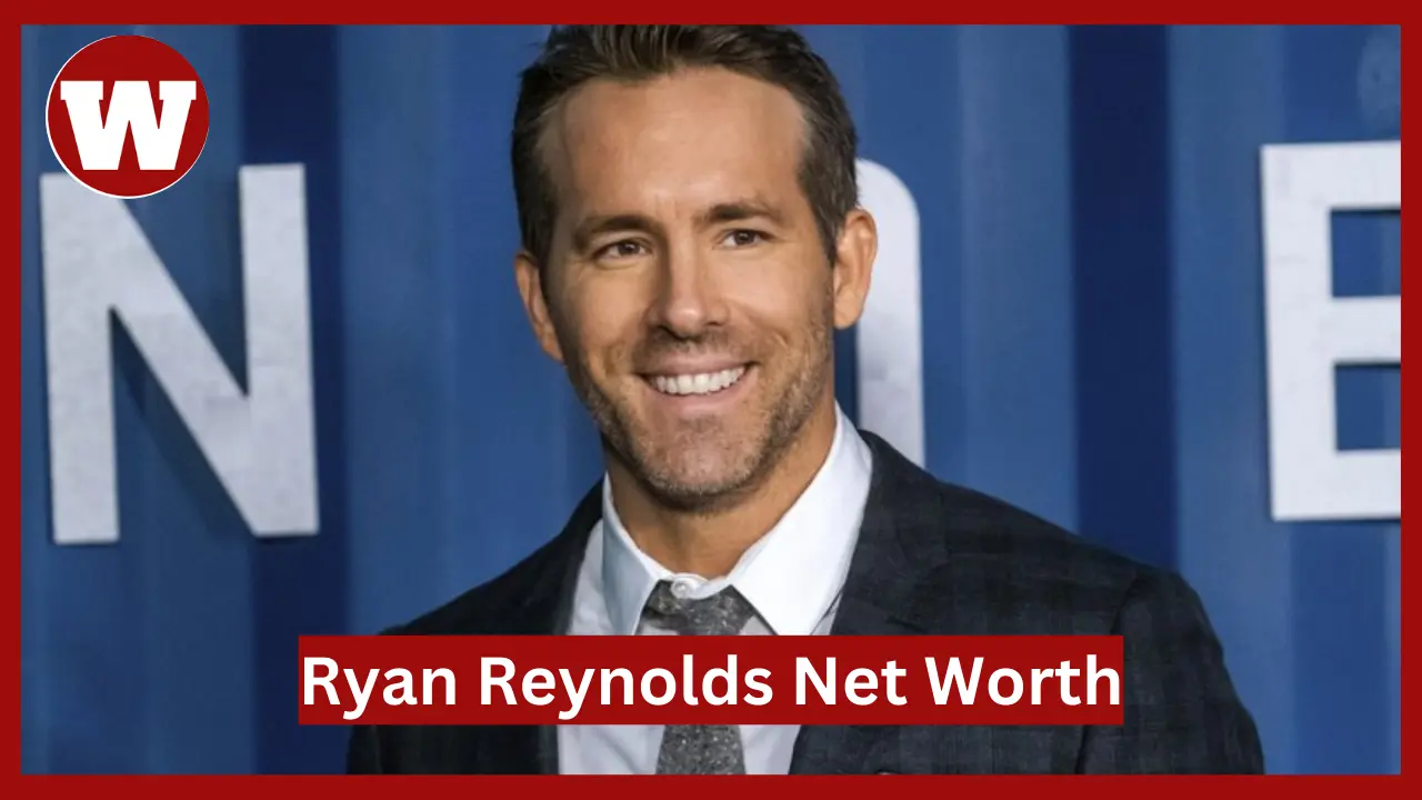 Ryan Reynolds Net Worth