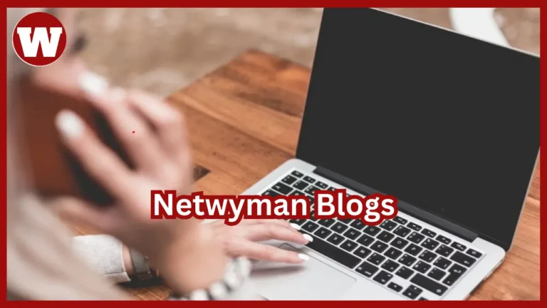 Netwyman Blogs